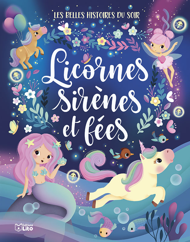 Les licornes - Editions Lito