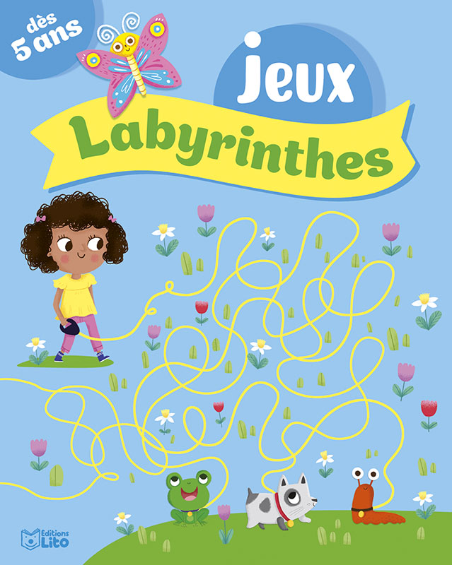 Livre de jeux de labyrinthe 5-6 ans, Ed LITO : Livres pour enfants ÉDITIONS  LITO maison - botanic®